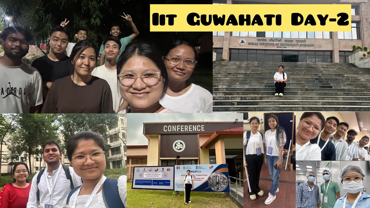 IIT GUWAHATI,DAY-2 memories❤️ #iitg #subscribe #trending #iitiansvlogs #like #share #subscribe