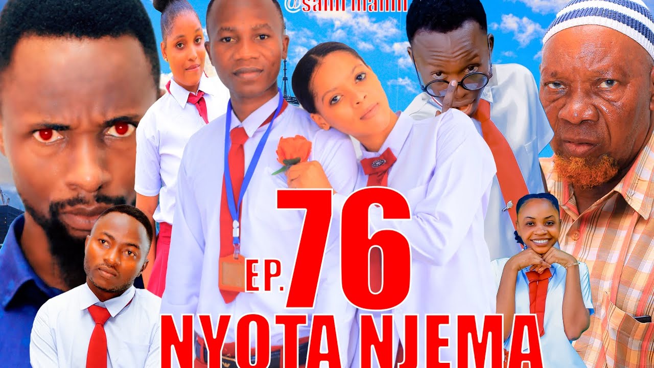 NYOTA NJEMA (76) #clamvevo #dunia #stivemweusi #lastchance #babajoan #dontatv #sahilmahili #kitana 