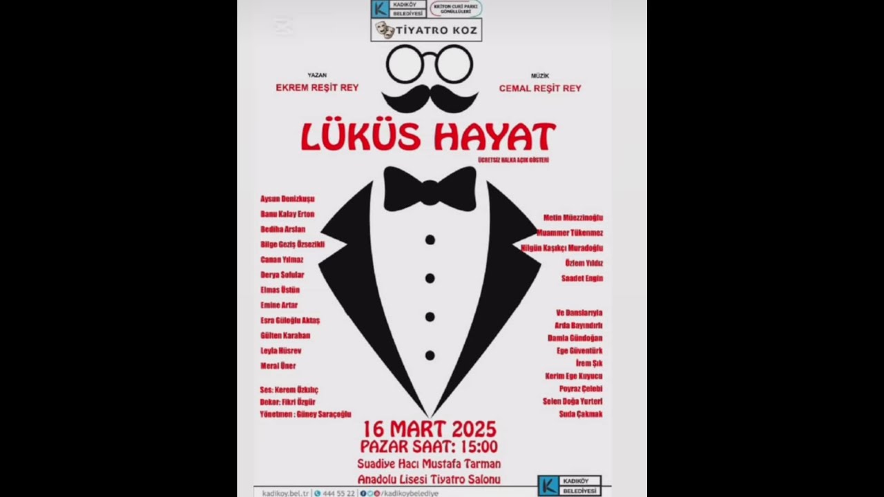 LÜKÜS HAYAT / TİYATRO KOZ / 2025