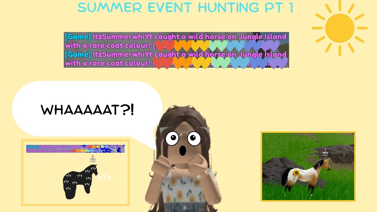 Summer Event Hunting PT.1{IUH CAUGHT} |Wild Horse Islands|