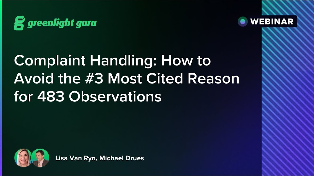 Complaint Handling: How to Avoid the #3 Most Cited Reason for 483 Observations