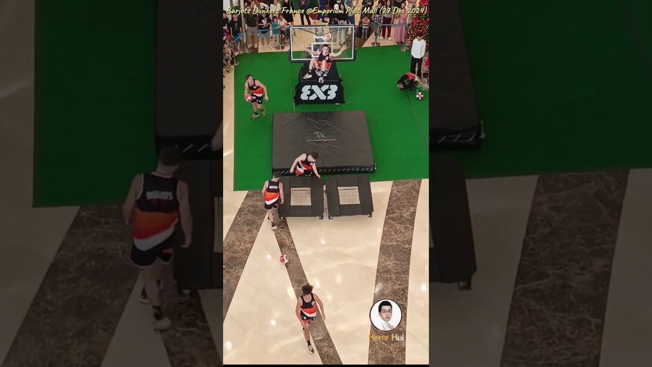 Barjots Dunkers France (Emporium Pluit Mall) Dec 2024 #basketball #dunkers #emporiummall