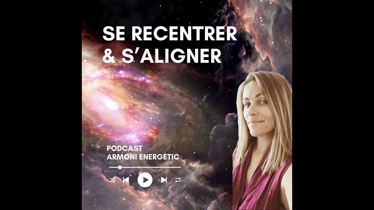 Se Recentrer et S&rsquo;Aligner : Guide Pratique du Centrage &Eacute;nerg&eacute;tique