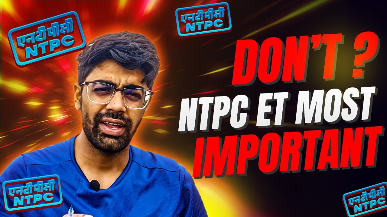 NTPC ET Most Important Expert Guide Don't Miss