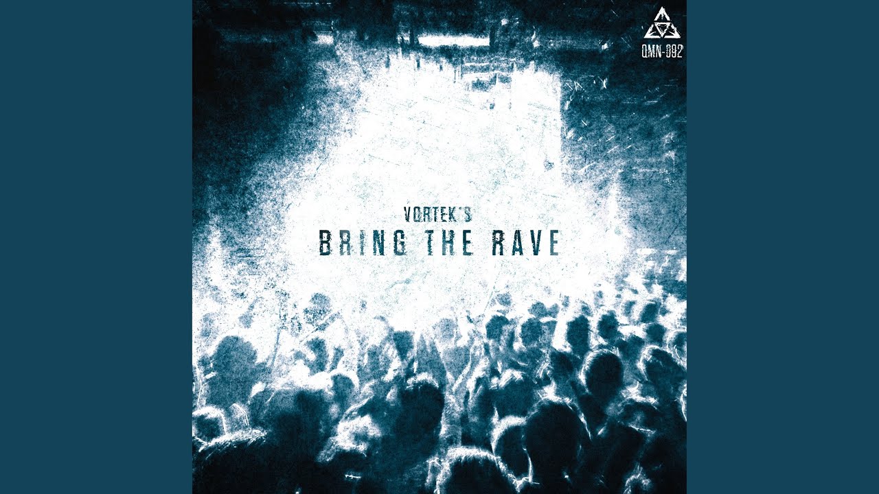 Bring The Rave