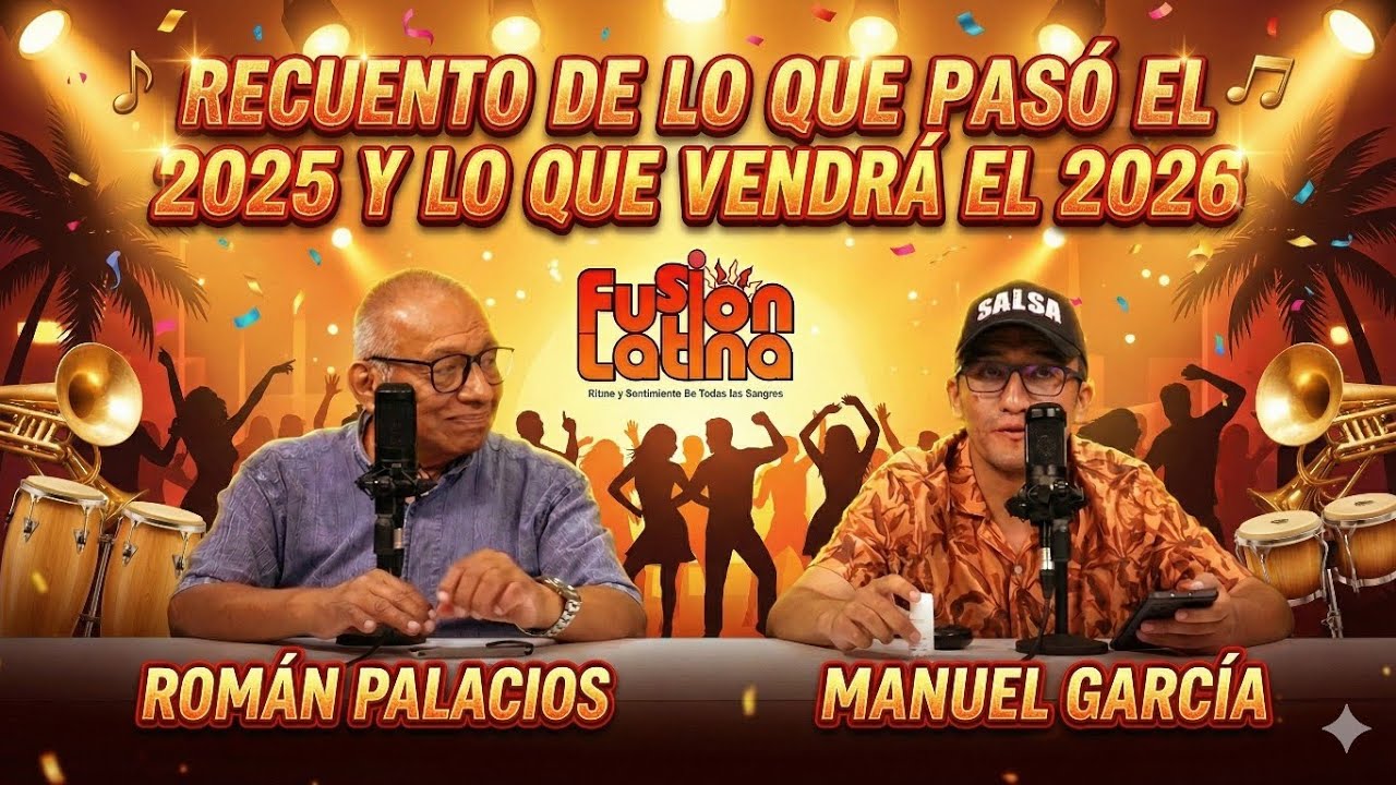 Fusión Latina 61 - Recuento del 2025 y lo que vendrá el 2026 con Manolo García (10-01-26)