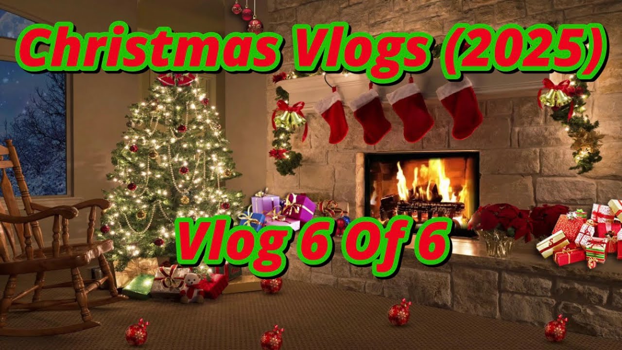 Christmas Vlogs (2025) Finale