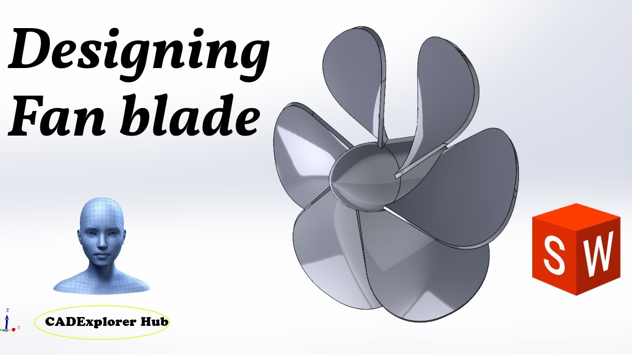 SolidWorks Fan Blade Design Tutorial | Step-by-Step Guide for Beginners