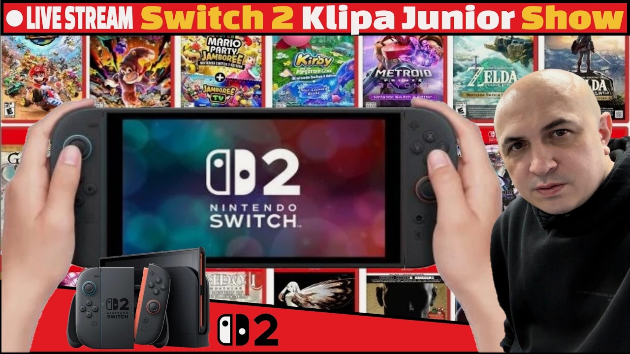 LIVE - Switch 2 Klipa Junior Show - Gry exclusive, ulepszone, kolekcjonerki 🔥🔥🔥#switch2