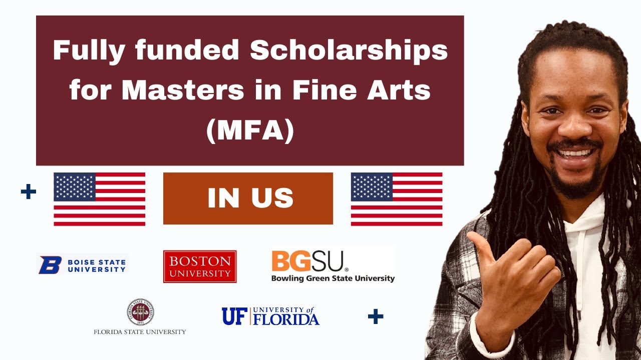 Fully funded Scholarships for Masters in Fine Arts (MFA) in the US