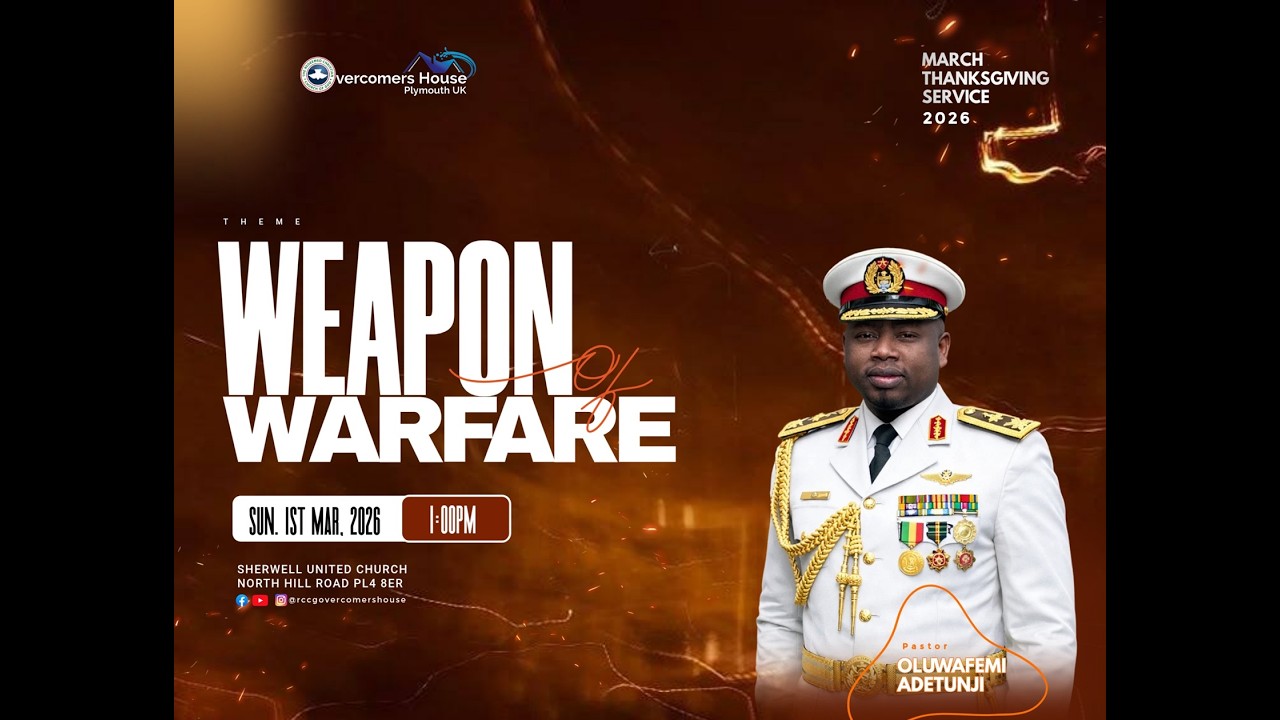 RCCG Overcomers House Plymouth || March Thanksgiving Service || Theme: Weapon of Warfare