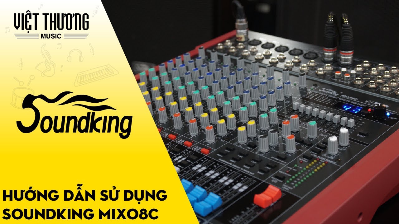 Hướng dẫn sử dụng mixer Soundking MIX08C