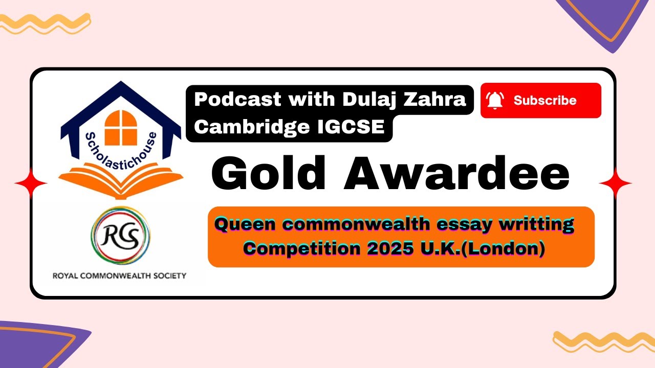 Podcast With Dulaj Zahra || Gold Awardee Queen Commonwealth Essay Writing Competition 2025