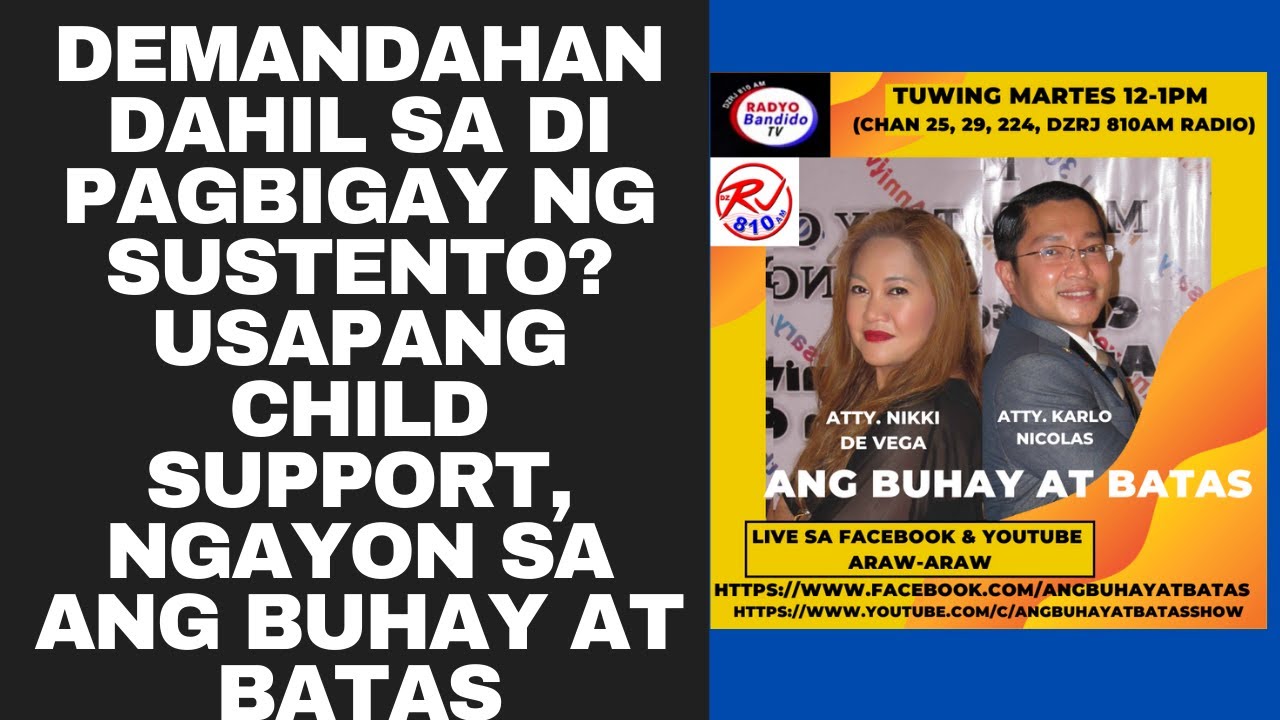DEMANDAHAN DAHIL SA DI PAGBIGAY NG SUSTENTO? USAPANG CHILD SUPPORT, NGAYON SA ANG BUHAY AT BATAS