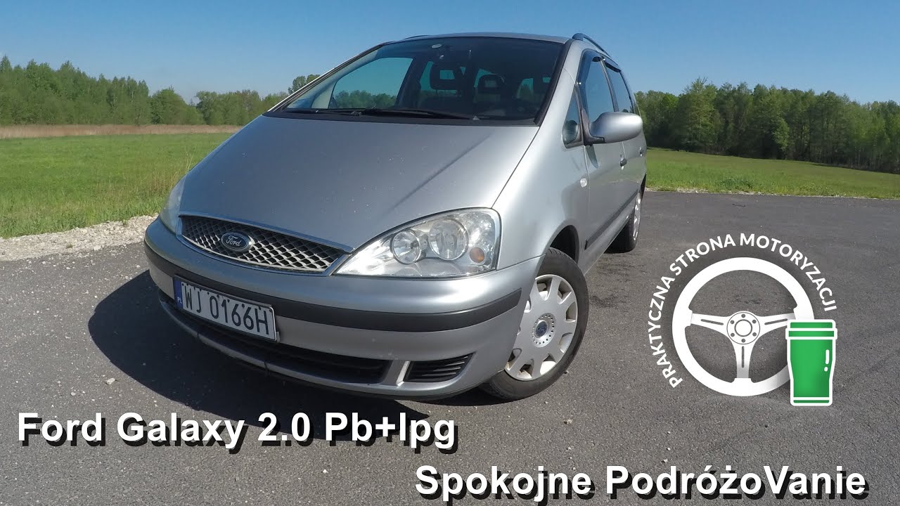 Ford Galaxy  2.0 Pb +Lpg - Spokojne PodróżoVanie