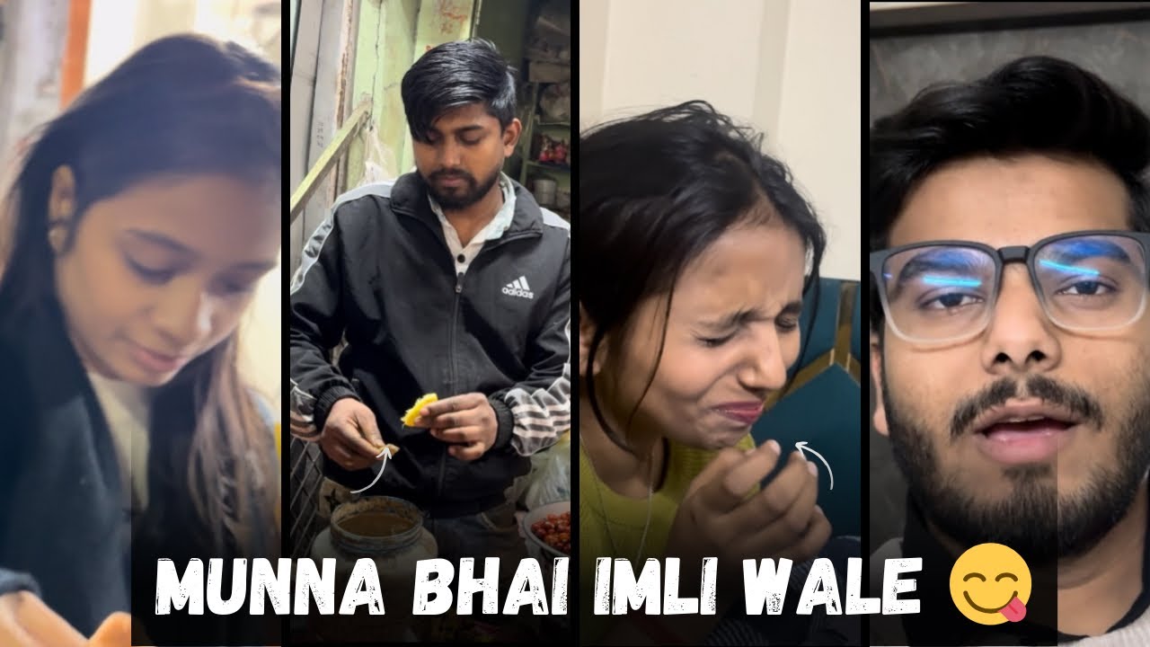 Munna Bhai Imli Wale 😋 || Swagat Hai Apka Khatte Vlog Mein 😂 || Part - 1 