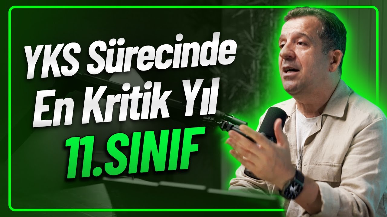 YKS SÜRECİNDE EN KRİTİK YIL : 11  SINIF /  YKS’nin Kaderi 11. Sınıfta Yazılır!