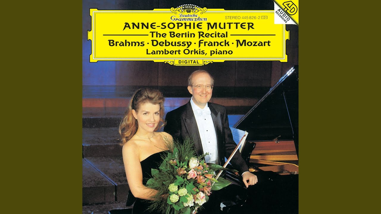 Franck: Violin Sonata in A Major, FWV 8 - I. Allegretto ben moderato