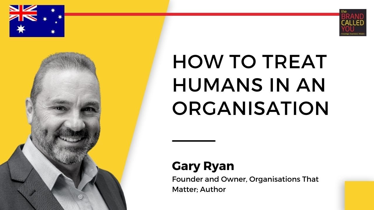 Understanding Human Centric Leadership | Gary Ryan