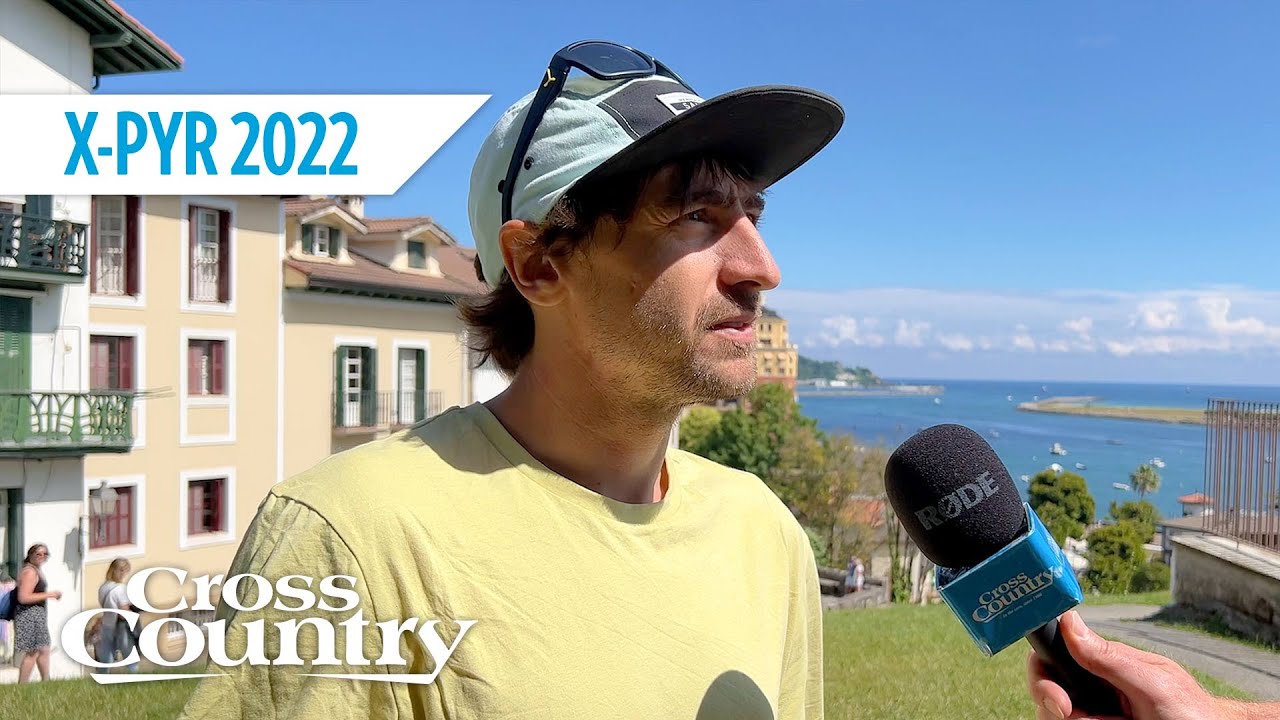 X-Pyr 2022: Maxime Pinot (FRA) on the race ahead