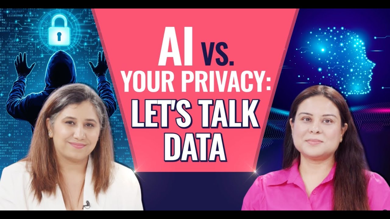 AI vs. Your Privacy: Let's Talk Data