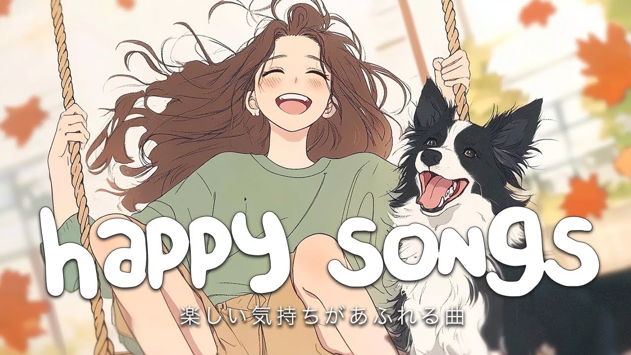 Happy Songs that Make You Smile ✨ | Aesthetic Pop for Everyday Sunshine