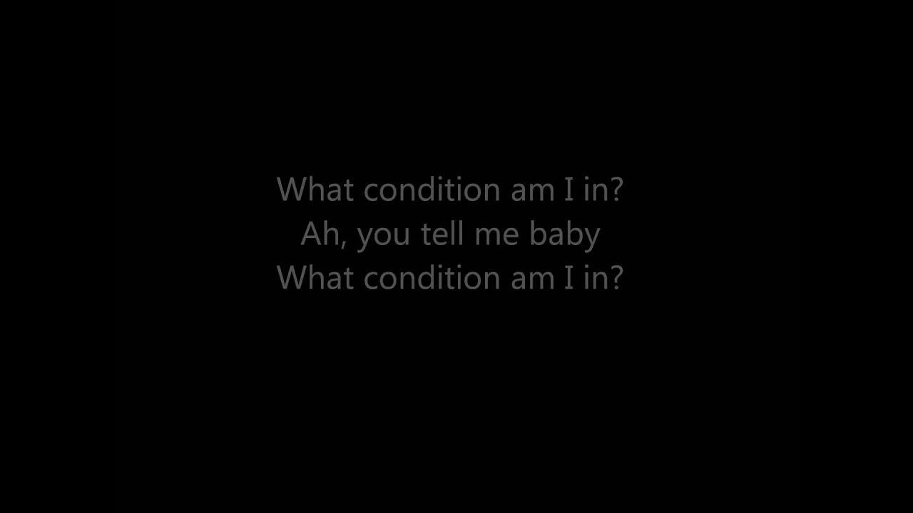 Miles Kane - What Condition Am I In? Lyrics