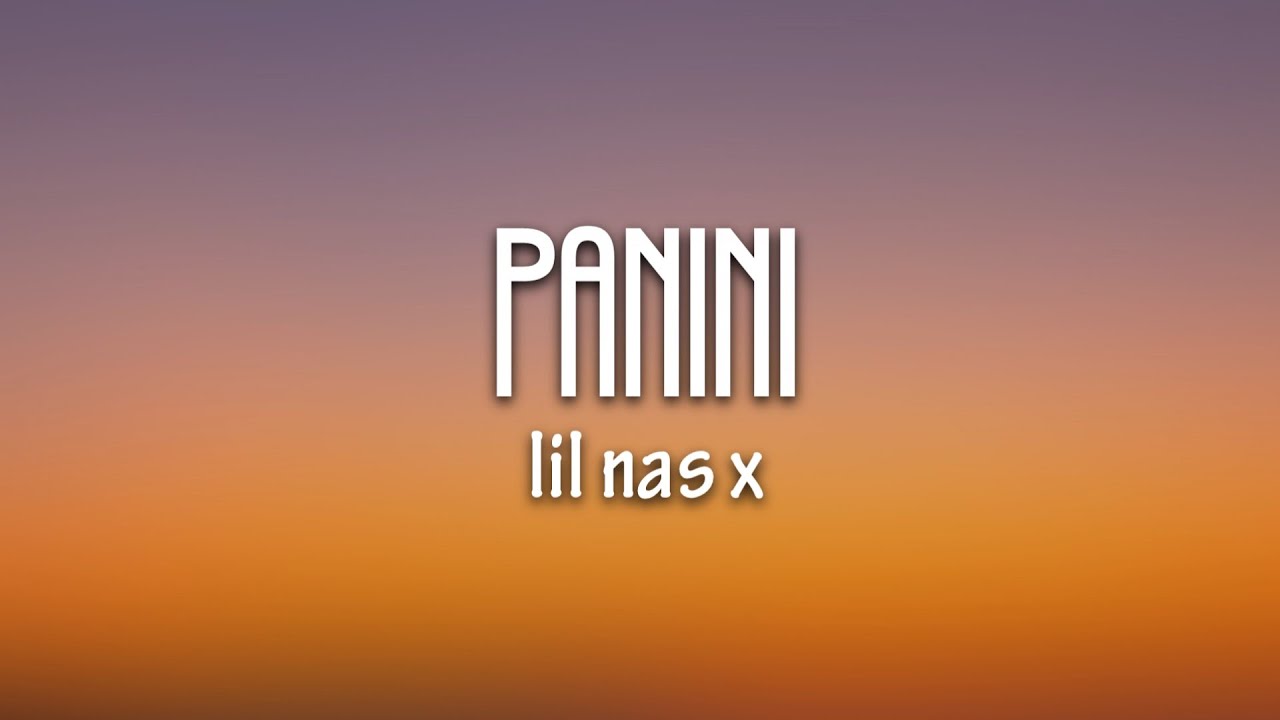 Lil Nas X - Panini (Lyrics)