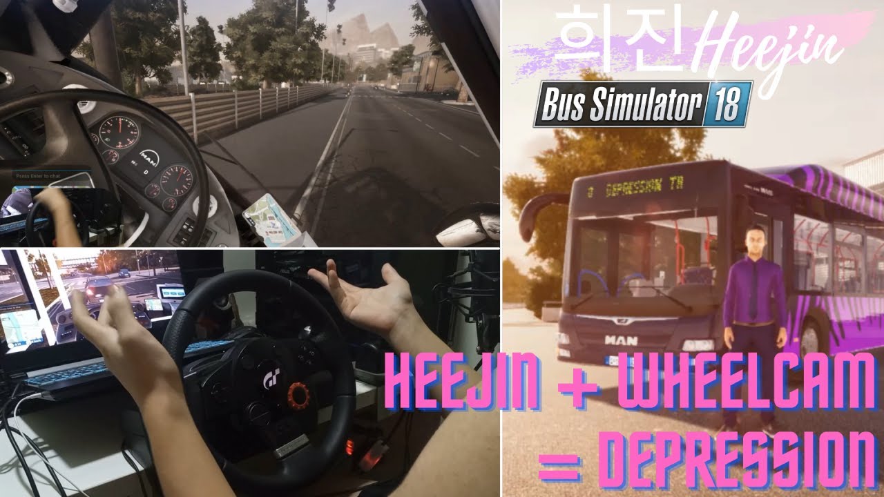 Хиджин + Wheelcam = депрессия | 희진ХиджинPlaysBusSimulator18 #3