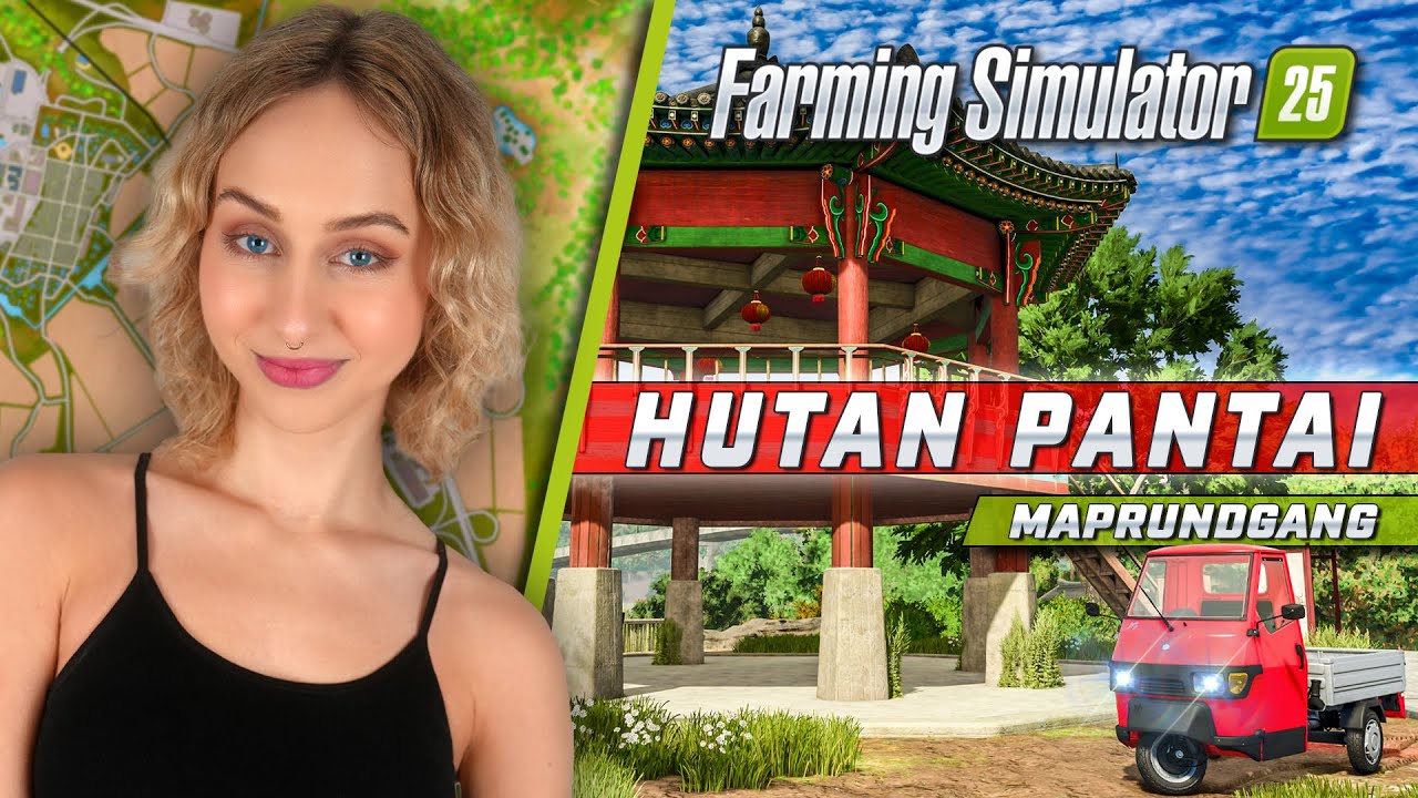 LS25 | Wir schauen uns die Karte HUTAN PANTAI an 🚜 Farming Simulator 25
