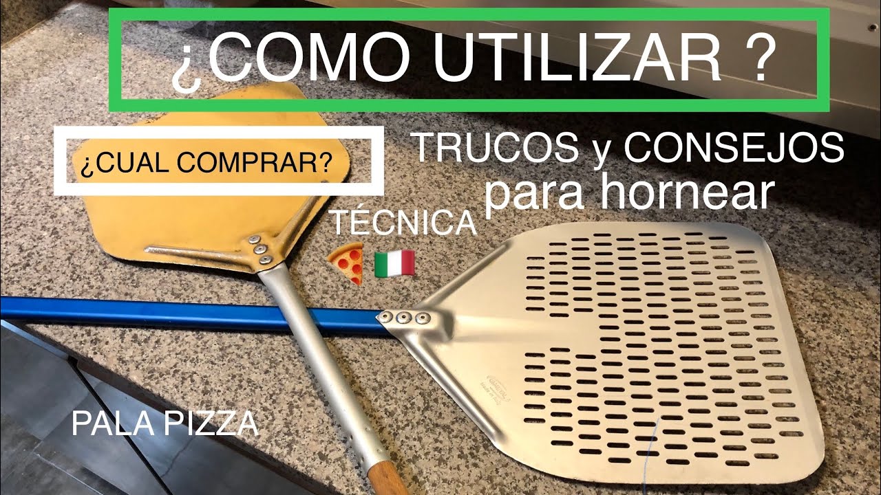 CORRECTO UTILIZO de la PALA🍕🇮🇹 TÉCNICA para HORNEAR DIRECTAMENTE en la PIEDRA l 🤔¿CUAL COMPRAR?