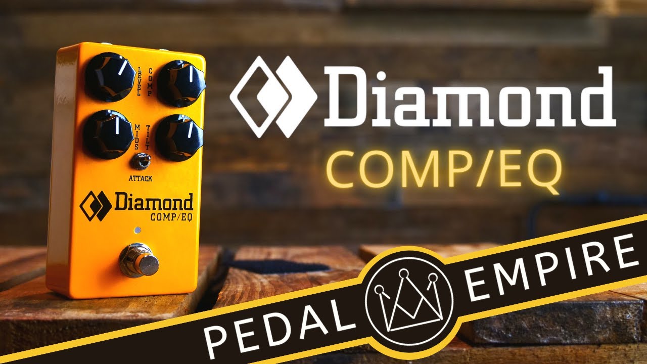 Diamond Pedals Comp/EQ - Pedal Empire