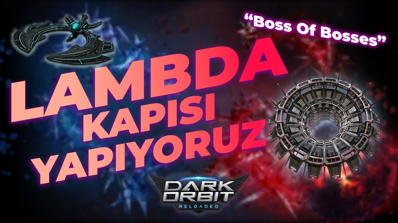 #darkorbit Lambda Kapısı Yapılışı ! (Boss Of Bosses)