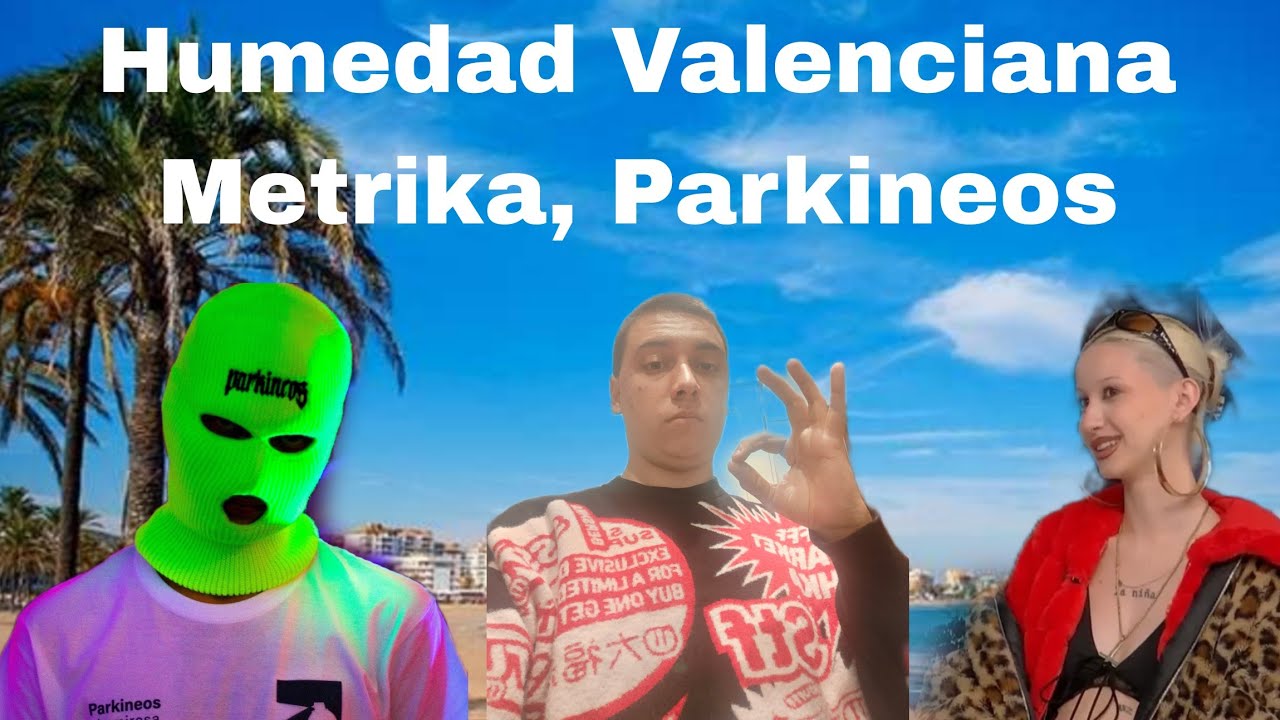 REACCIÓN a Humedad Valenciana | Metrika, Parkineos