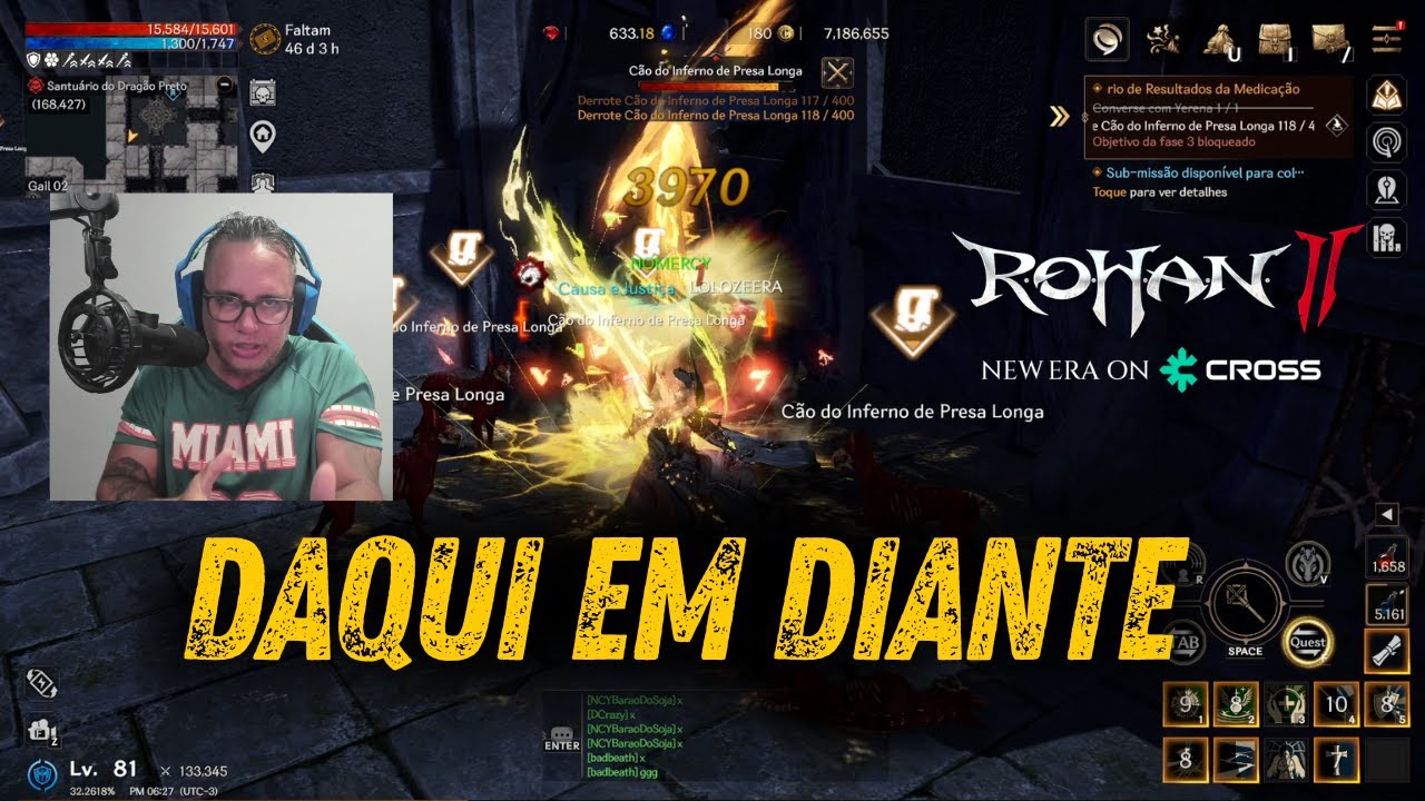 ROHAN 2 - &Eacute; ISSO QUE ESTOU FAZENDO PARA EVOLUIR E FARMAR TODOS OS DIAS