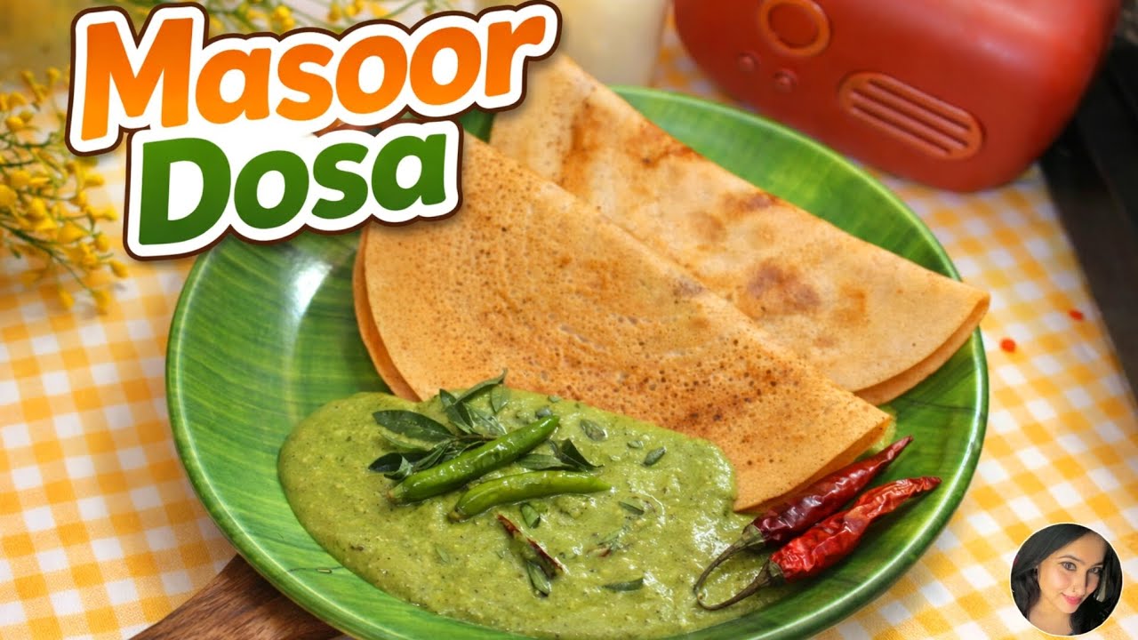 Crispy Mansoor Dal Dosa | मंसूर दाल डोसा । Weight loss recipe healthy & tasty 🧑‍🍳🤤...