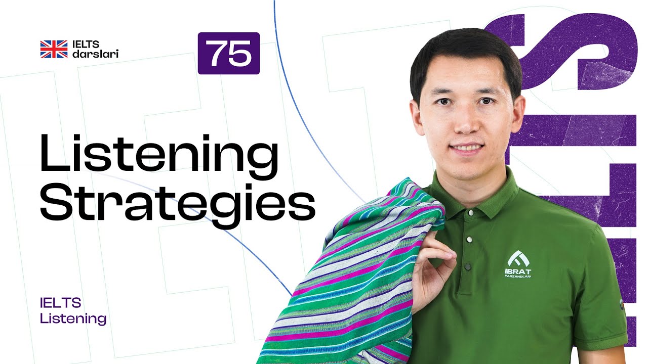 IELTS Listening — Strategies | 75-dars | IELTS darslari