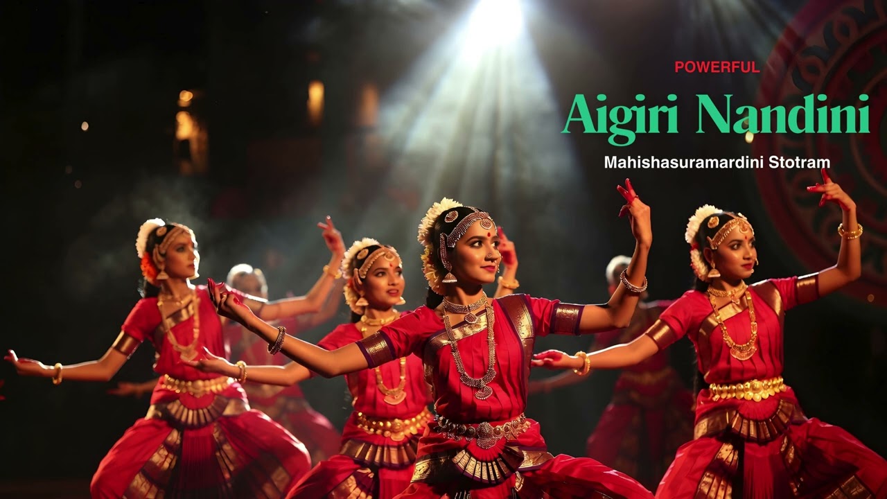 Mahishasuramardini Stotram Powerful Durga Stotram for Dance & Devotion