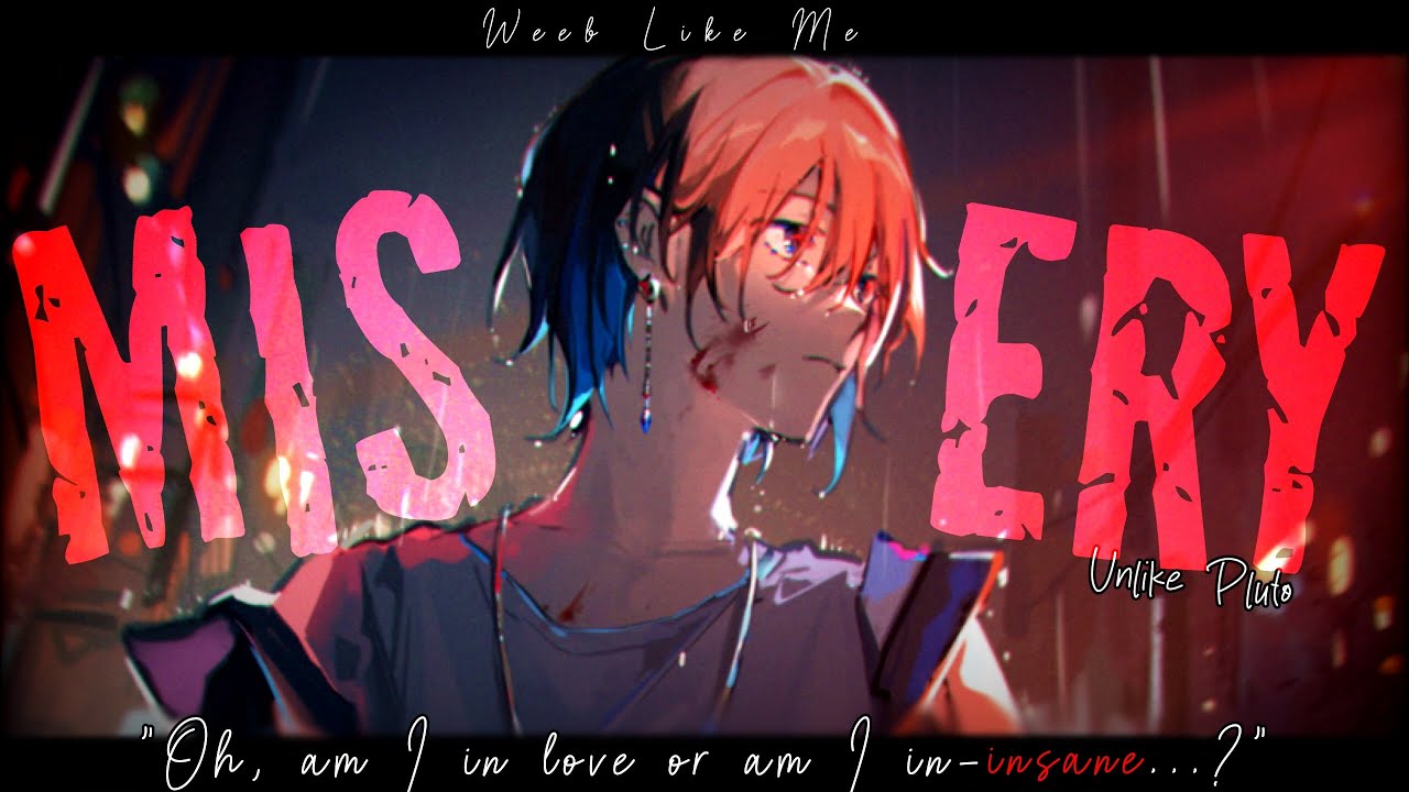 Nightcore » Misery [LV]