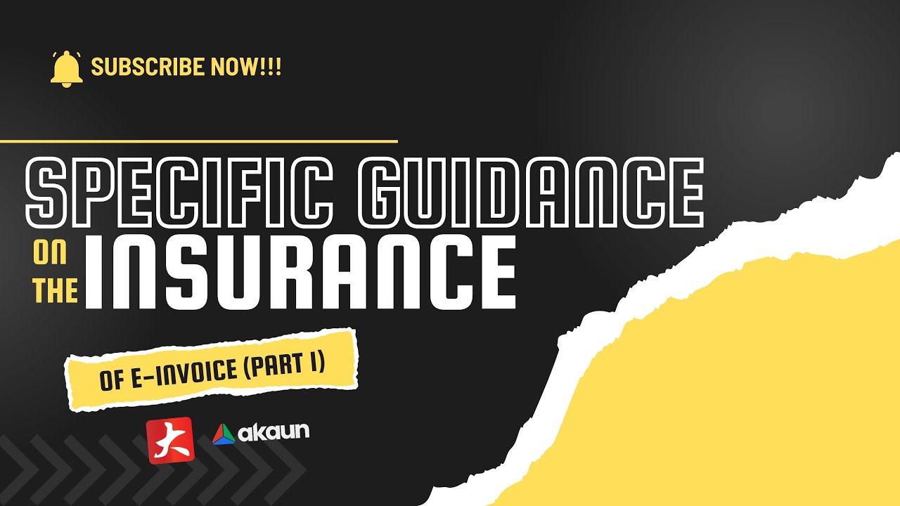 Specific guidance on the issuance of e-Invoice (part 1)