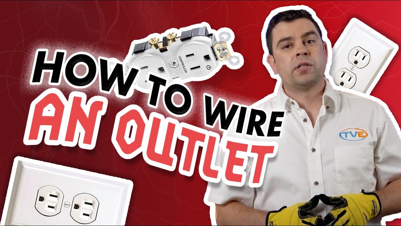 How To Wire A Outlet