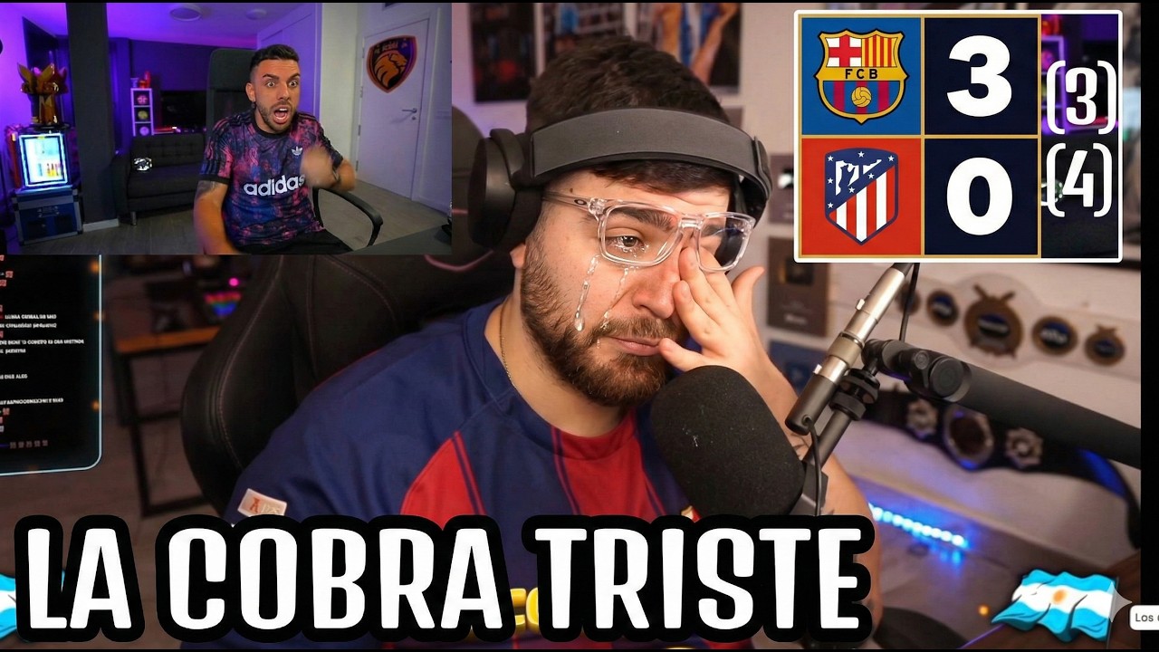 DjMaRiiO REACCIONA A LOS LLOROS DE LA COBRA DESPUÉS DEL BARCELONA 3-0 ATLETICO DE MADRID