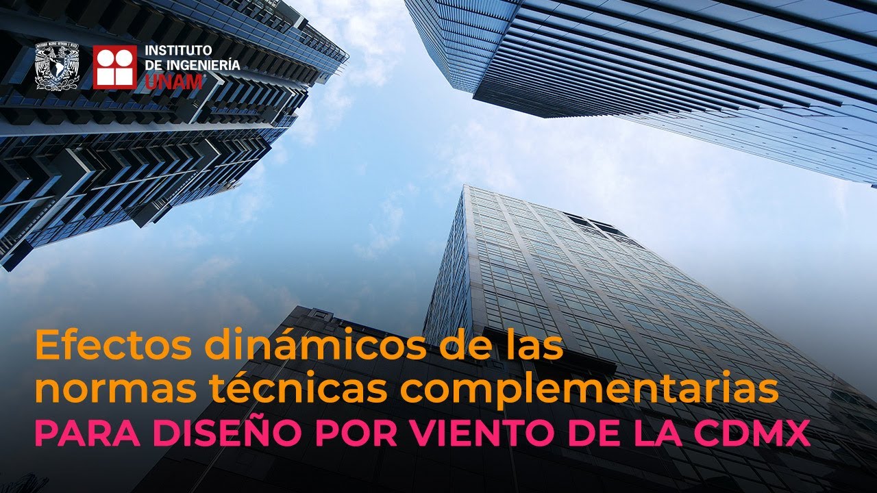 Efectos dinámicos de las normas técnicas complementarias para diseño por viento de la CDMX