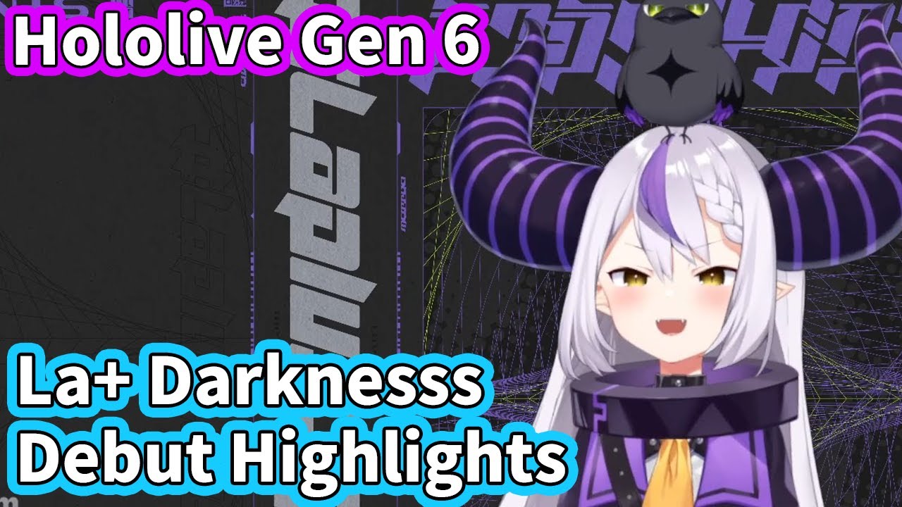 I am an ADULT! Laplus Darknesss' Debut Highlights [ENG Subbed Hololive / HoloX Gen 6]