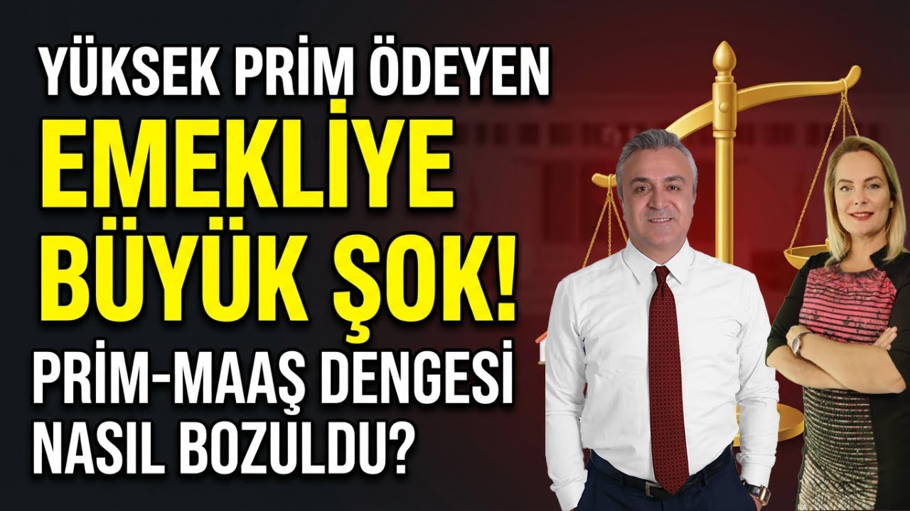 Yüksek Prim Ödeyen Emekliye Büyük Şok! Sosyal Güvenlikte Prim-Maaş Dengesi Nasıl Bozuldu?