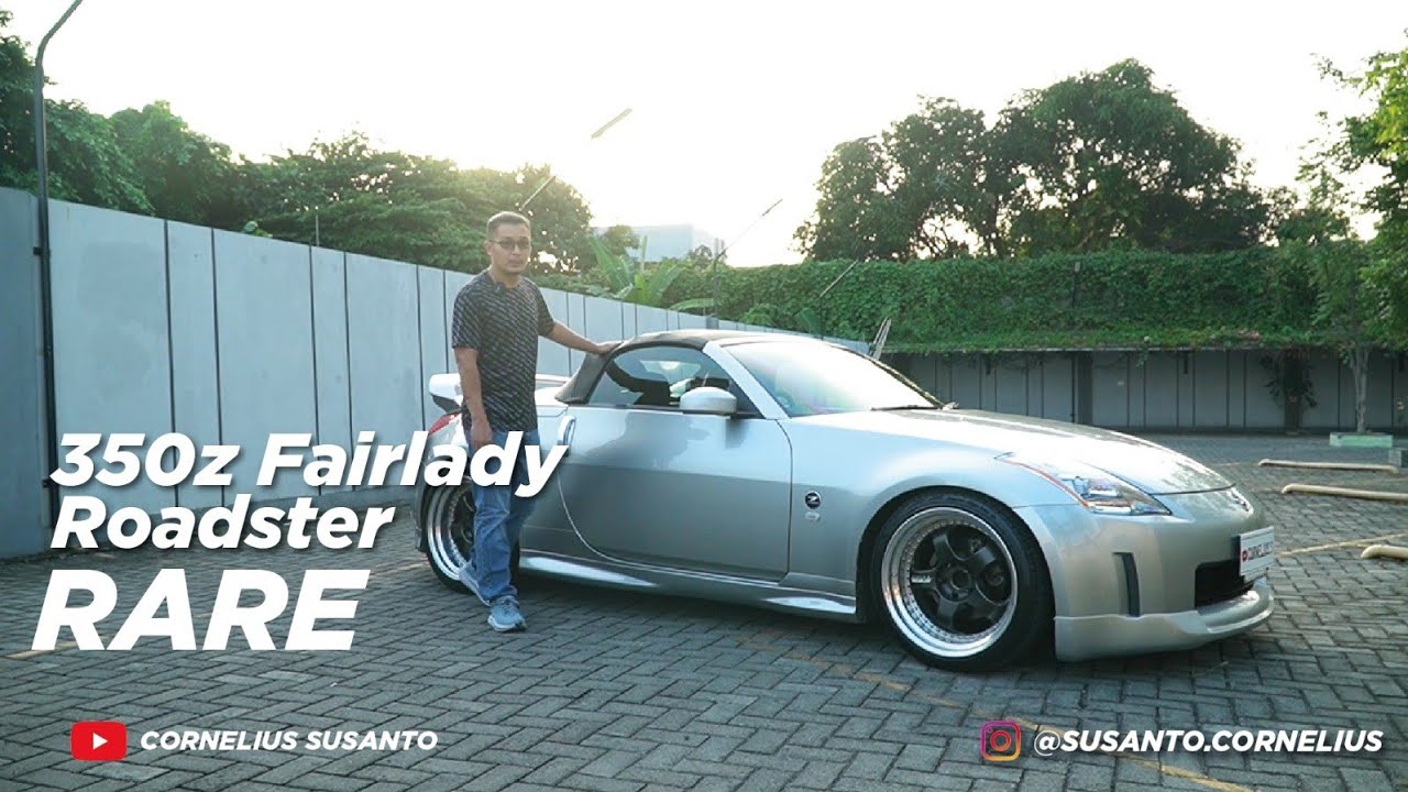 Review Fairlady 350z 2005 Roadster , Mobil yg sudah masuk colletible item