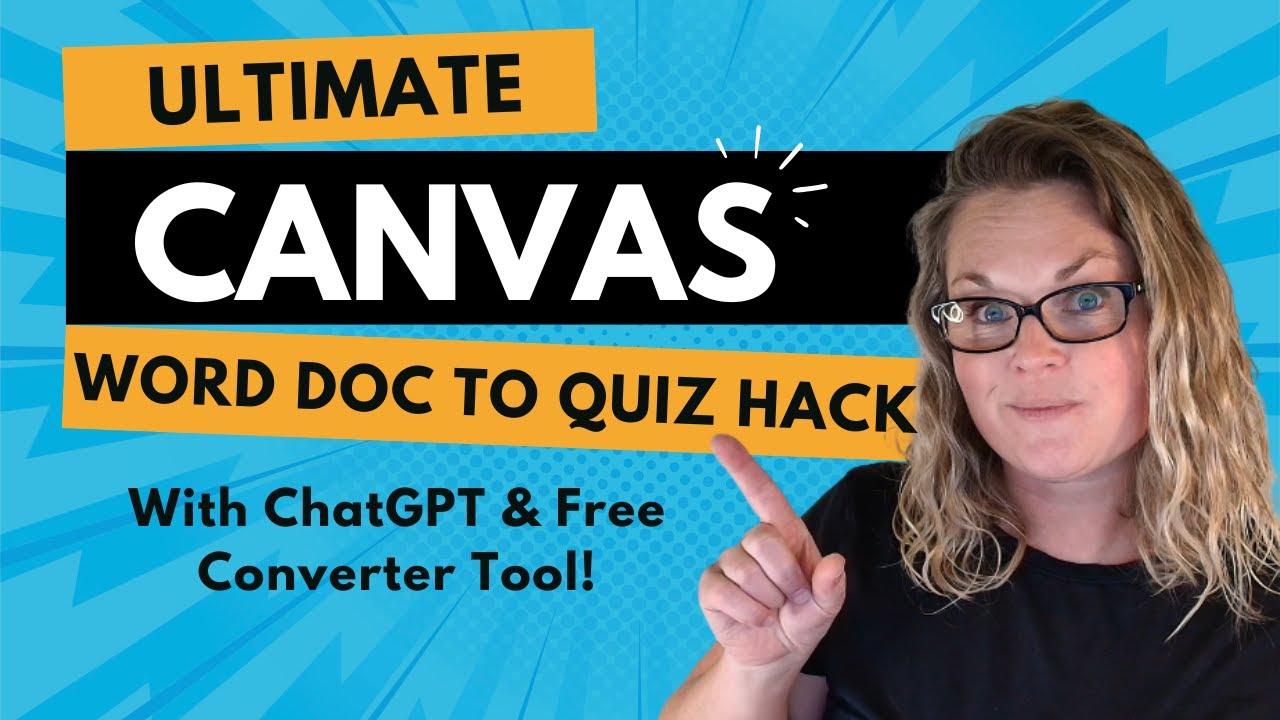 ULTIMATE Canvas Quiz Hack: Word Doc to QTI with IMPROVED Chatbot Prompts (No Manual Entry)