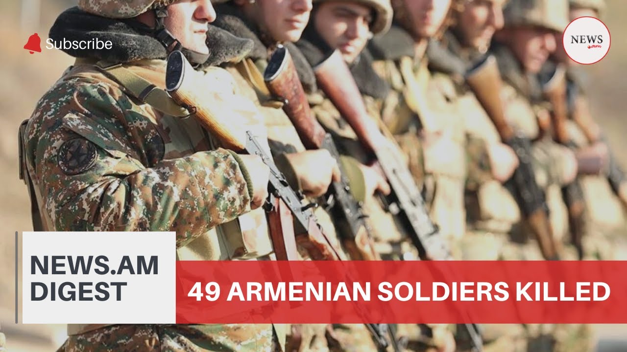 NEWS.am digest: Azerbaijan launches aggression against Armenia, 49 soldiers die