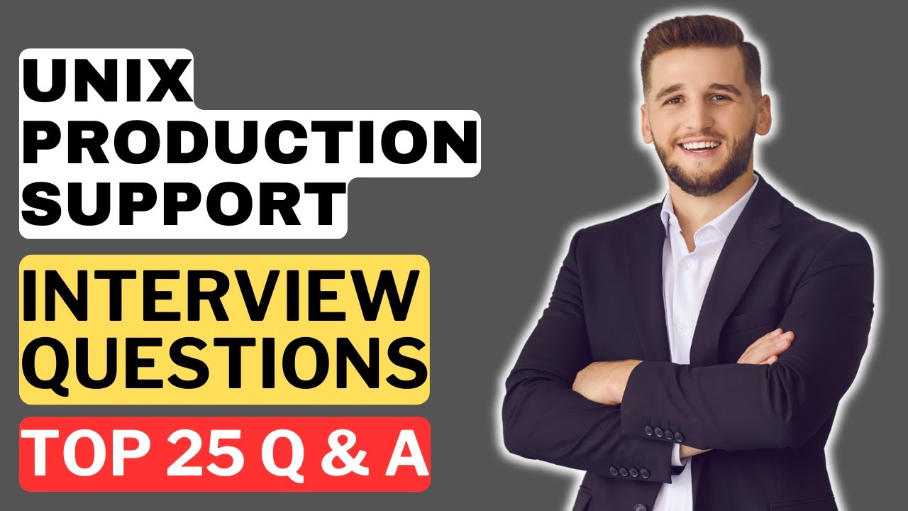 UNIX Production Support Interview Questions and Answers | How to Pass the Interview