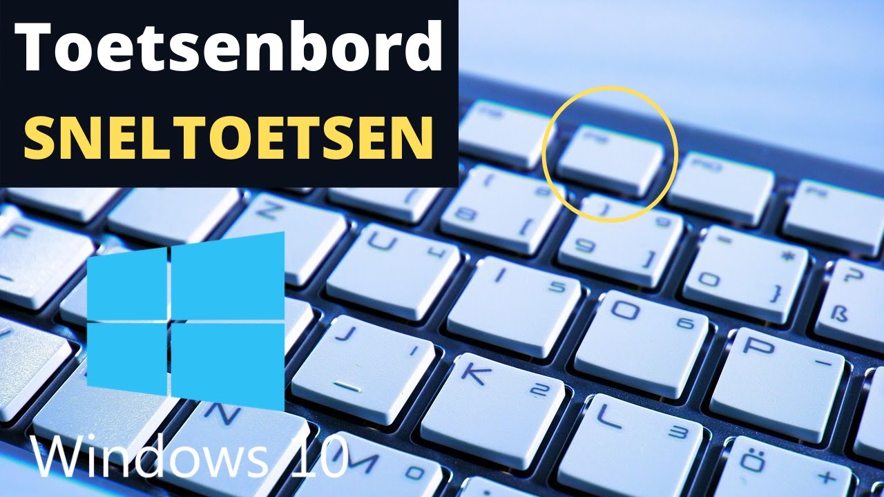 Windows sneltoetsen | 👉 Sneller en handiger werken met het toetsenbord (easy!)